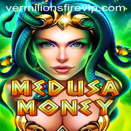 Enter the World of MedusaMoney: A Captivating New Game Featuring VERMILION’S FIRE